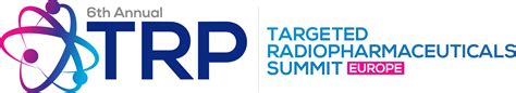 2024 Event Guide Targeted Radiopharmaceuticals Summit Europe