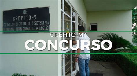 Concurso Crefito Mt Saiu Edital