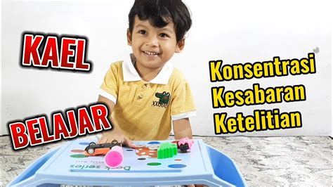 Cara Melatih Konsentrasi Kesabaran Dan Ketelitian Pada Anak 3 4 Tahun