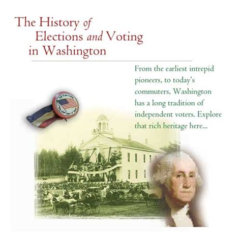 The History Of Voting And Elections In Washington State