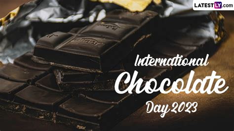 International Chocolate Day 2023 Wishes: Netizens Share Happy Chocolate ...