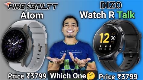 Fireboltt Atom Vs Dizo Watch R Talk Amoled Calling With ENC Dizo