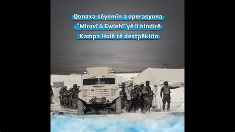 Qonaxa sêyemîn a operasyona Mirovî û Ewlehîyê li hindirê Kampa Holê