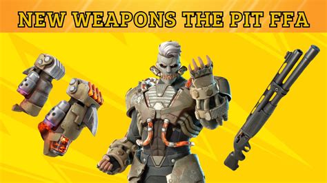 NEW WEAPONS THE PIT FFA 7296 6089 6170 By Sccpborges Fortnite