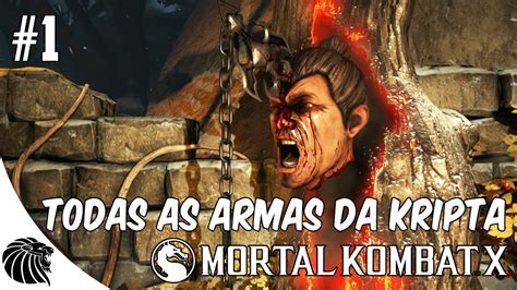 Mortal Kombat X Kripta Todas As Armas Parte Youtube