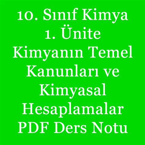 S N F Kimya Dersi Nite Kimyan N Temel Kanunu Ve Kimyasal