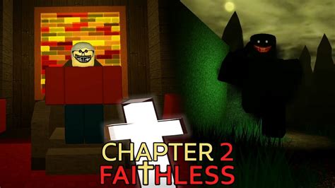 Faithless Chapter Dark Ending Full Walkthrough Roblox Youtube