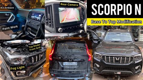 Mahindra Scorpio N Base To Top Modified Scorpio N Z2 Modified With