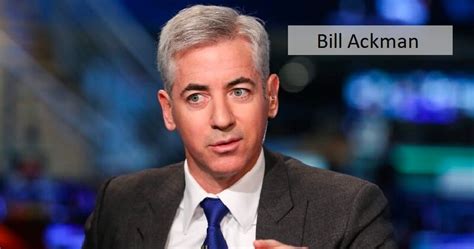 Bill Ackmans Net Worth Career