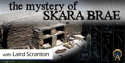 Discover The Mystery Of Skara Brae Ancient Origins