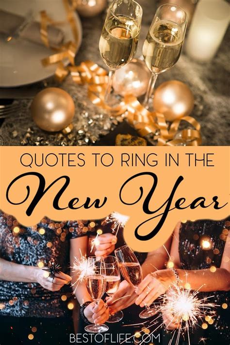 Best Quotes To Ring In The New Year New Year S Eve Quotes Inspirational New Years Eve Quotes