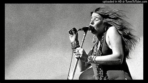 Janis Joplin No Reason For Livin Youtube