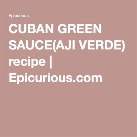 Sophie's Cuban Green Sauce Recipe - banana-breads.com