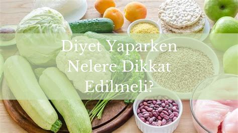 Diyet Yaparken Nelere Dikkat Edilmeli Diyet Günü