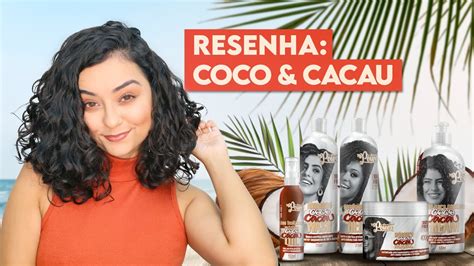 Testei Lan Amento Coco Cacau Soul Power No Low Poo Vegan