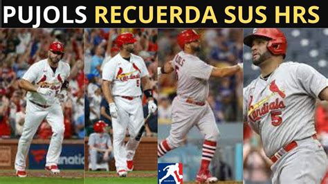 ALBERT PUJOLS RECUERDA SUS JONRONES 100 200 300 400 500 Y 600