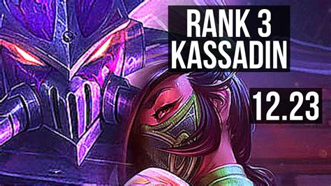 KASSADIN Vs AKALI MID Rank 3 Kassadin 12 2 13 Legendary KR