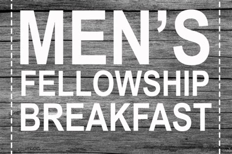 Men's Fellowship Breakfast - Pioneer Peak Baptist Church