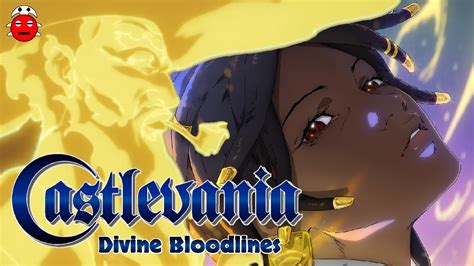 The Gods Of Castlevania Divine Bloodlines Youtube