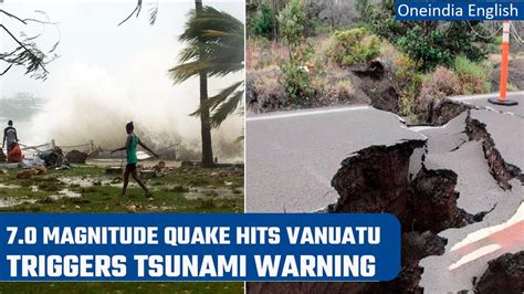 Vanuatu 7 0 Magnitude Quake Hits The Pacific Archipelago Oneindia