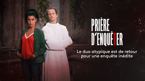 Prière d enquêter saison 1 épisode 2 en replay