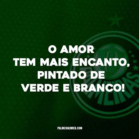 Frases Do Palmeiras Mensagem Do Palmeiras Facebook