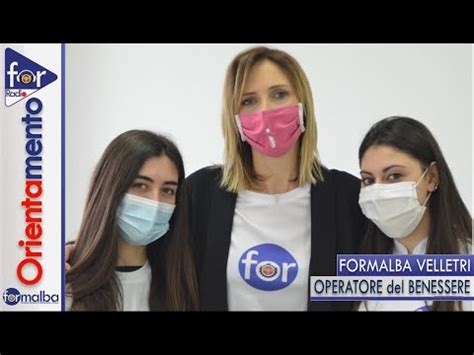 FORMALBA ORIENTAMENTO Operatore Del Benessere Estetica Clip 2 YouTube