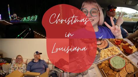 Vlogmas Day 12 Christmas In Louisiana Youtube