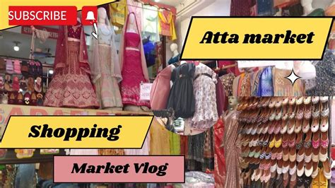 Atta Market Noida Sec 18 Atta Market Noida Best Cheapest Market