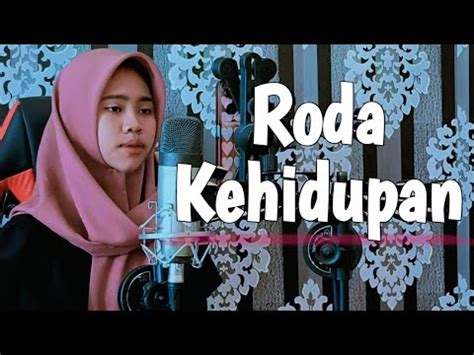 RODA KEHIDUPAN RHOMA IRAMA KESYA APRILIA COVER YouTube