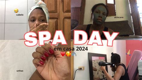 Spa Day Em Casa Completo Cabelo Pele Unhas Youtube