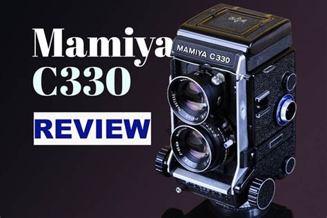 Mamiya C330 Review: The medium format all-rounder | Dusty Grain