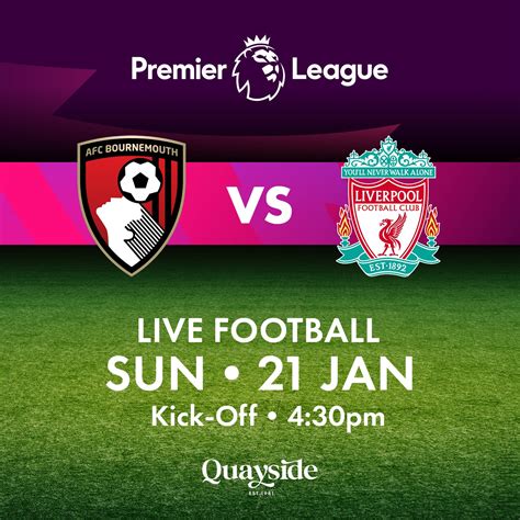 Afc Bournemouth Vs Liverpool 21st January 2024 — Quayside