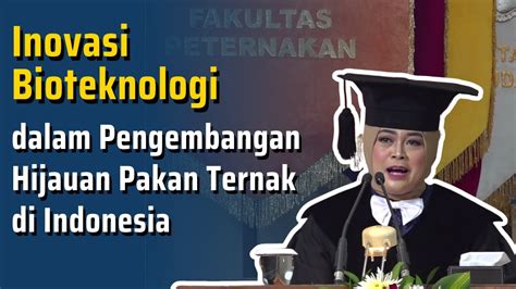 Pengukuhan Prof Ir Nafiatul Umami S Pt M P Ph D Ipm Asean