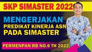 Langkah Memberikan Penilaian Predikat Kerja Asn Pada Aplikasi Simaster