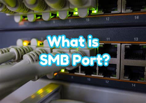 SMB Port - WindowsTechno