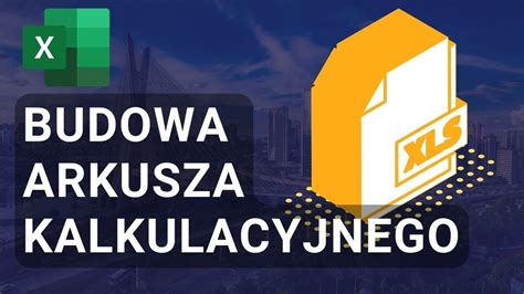 Kurs Excel Lekcja 1 Tworzenie Skoroszytu I Budowa Arkusza