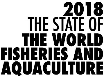 SOFIA 2018 State Of Fisheries And Aquaculture In The World 2018