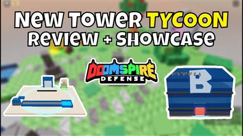 New Tower TYCOON Review Showcase Doomspire Defense YouTube