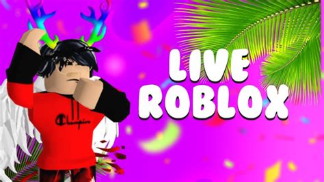 Live Roblox FR CONCOUR ROBUX ET ON JOUE ON S AMUSE YouTube