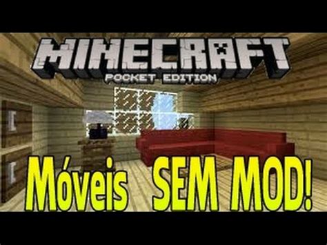 Como Fazer M Veis Sem Mod Minecraft Pe Youtube