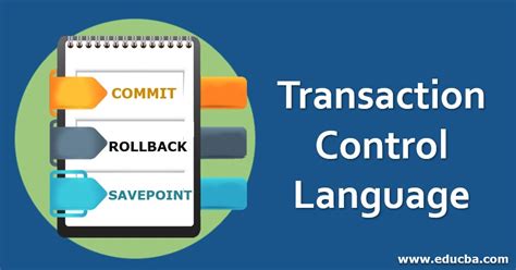 Transaction Control Language Working Command With Example Of Tcl