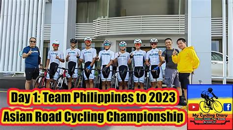 Day Team Philippines To Asian Road Cycling Championship Youtube