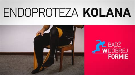 Endoproteza Kolana Proste Wiczenia I Wskaz Wki Youtube