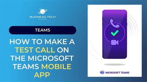 How To Make A Test Call On The Microsoft Teams Mobile App YouTube