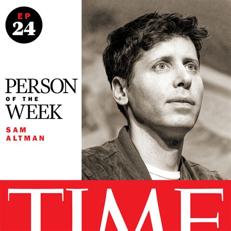 Why Sam Altman is TIME's CEO of the Year Person of the Week Podcast W ...