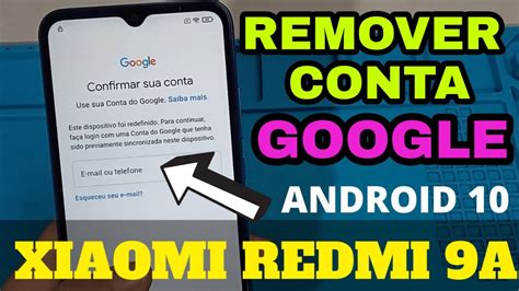 REMOVER CONTA GOOGLE XIAOMI REDMI 9A EM 4 MINUTOS SEM BAIXAR NADA