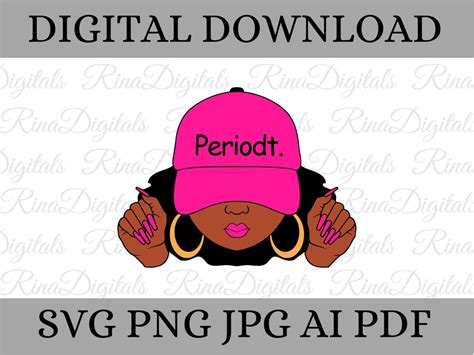 Periodt Woman Cap 2 Melanin Black Woman Svg Afro Woman Svg Black