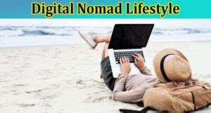 These Are The Pros And Cons Of The Digital Nomad Lifestyle