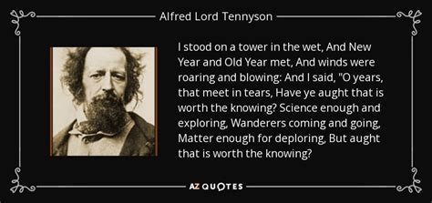 Alfred Lord Tennyson Quote I Stood On A Tower In The Wet And New